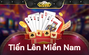 Go88 Tiền Lên Miền Nam Highlight